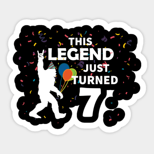 This legend just turned 7 a great birthday gift idea Sticker